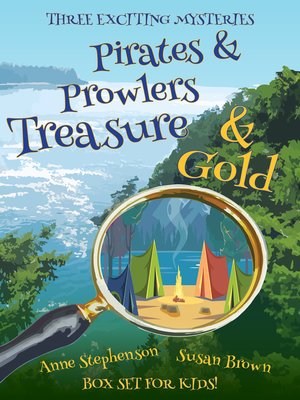 cover image of Pirates & Prowlers Treasure & Gold